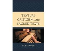 Signe Cohen Textual Criticism and Sacred Texts (Copertina rigida)