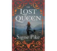 Signe Pike The Lost Queen (Tascabile) Lost Queen