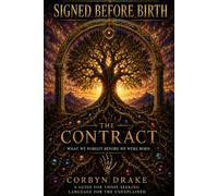 SIGNED BEFORE BIRTH: THE CONTRACT