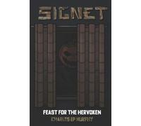 SIGNET: Feast for the Hervoken: 3