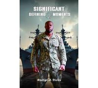 Significant Defining Moments