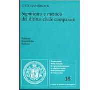 Significato e metodo del diritto civile comparato