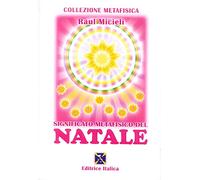 Significato metafisico del Natale