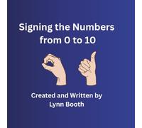 Signing the numbers 0 through 10