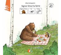 Signor orso ha fame. InBook. Ediz. CAA
