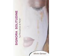 Signora Solitudine: "La Pescatrice di Perle"