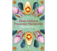 Signoramia - Dallorso Elena, Nicchiarelli Francesco