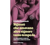 SIGNORE CHE AMAVANO ALTRE SIGNORE TANTO TEMPO FA - DOMENECH CRISTINA - Blackie