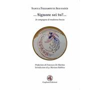 ... Signore sei tu?.... In compagnia di madonna poesia
