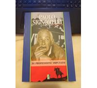 Signorelli - Di Professione Imputato - Ristampa 2022 - Fuori Catalogo
