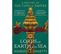 Signori della Terra e del Mare: una storia dell'Impero Chola