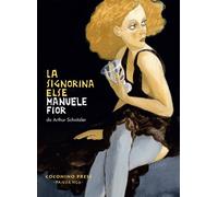 SIGNORINA ELSE. NUOVA EDIZ. (LA) - Fior Manuele - 2025 - Coconino Press