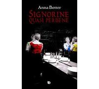 Signorine quasi perbene