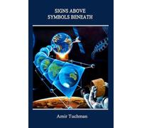 Signs Above - Symbols Beneath