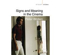 Signs and Meaning in the Cinema