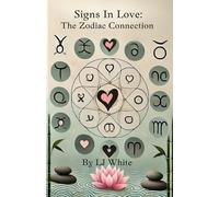Signs In Love: The Zodiac Connection