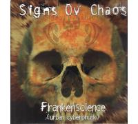 Signs Of Chaos - Frankenscience (Gatefold)