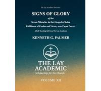 Signs of Glory of the Seven Miracles in the Gospel of John: Teaching Kit: Fulfillment of Exodus and Victory over Pagan Powers