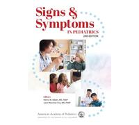 Signs & Symptoms in Pediatrics