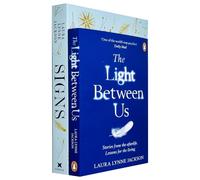 Signs, The Light Between Us 2 Books Collection Set By Laura Lynne Jackson