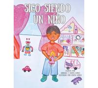 Sigo Siendo Un Niño