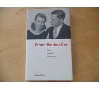 Sigrid Grabner Hendrik Emmi Bonhoeffer: Essay, Gespräch, Erin (Copertina rigida)