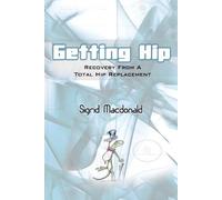 Sigrid Macdonald Getting Hip (Tascabile)