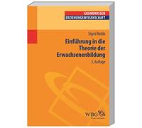 Sigrid Nolda Einführung in die Theorie der Erwachsenenbildung (Erzie (Tascabile)