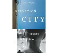Sigrid Nunez Salvation City (Tascabile)