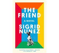 Sigrid Nunez The Friend (Tascabile)