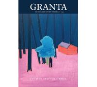Sigrid Rausing Granta 154: I've Been Away for a While (Tascabile)