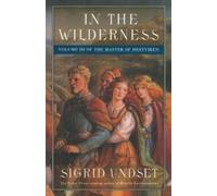 Sigrid Undset In the Wilderness (Tascabile) Master of Hestviken