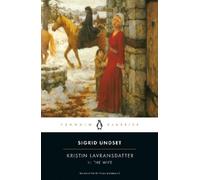 Sigrid Undset Kristin Lavransdatter, II: The Wife (Tascabile)