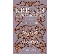 Sigrid Undset Alrik The Mistress of Husaby;Kristin Lavransdatter - (Tascabile)