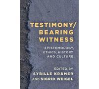 Sigrid Weigel Testimony/Bearing Witness (Copertina rigida)