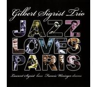 Sigrist,Gilbert Trio - Jazz Lovers Paris