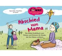 Sigrun Eder Tan Abschied von Mama - Das Bilder-Erzählbuch zum Tröste (Tascabile)