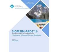 Sigsim- Pads 16 Co ACM SIGSIM Conference on Principles on Advances D (Tascabile)