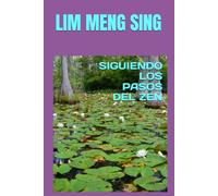 SIGUIENDO LOS PASOS DEL ZEN