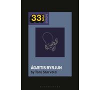 Sigur Rós’ Ágætis byrjun