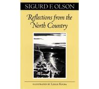 Sigurd F. Olson Reflections from the North Country (Tascabile)