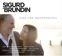 Sigurd Jan/Anna-Lena Bru - Jazz For Skeppsbrutna