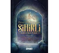 Sihirli - La discepola perduta