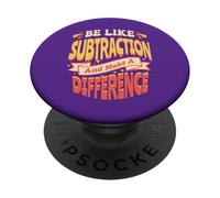 Sii come la sottrazione e fai la differenza insegnante di matematica PopSockets PopGrip Adesivo
