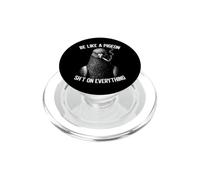 Sii come un piccione Sh T su tutto ciò che fuma PopSockets PopGrip per MagSafe