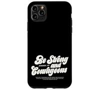 Sii forte e coraggioso versetto biblico cristiano Giosuè 1:9 Custodia per iPhone 11 Pro Max