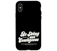 Sii forte e coraggioso versetto biblico cristiano Giosuè 1:9 Custodia per iPhone X/XS