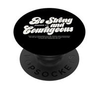 Sii forte e coraggioso versetto biblico cristiano Giosuè 1:9 PopSockets PopGrip Adesivo