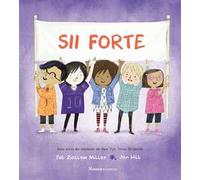 Sii forte. Ediz. a colori