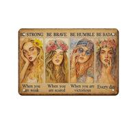 Sii forte, sii coraggioso, sii umile, sii tosto, cartello in latta -es, arte murale in metallo vintage con ritratti di donne che incoraggiano e citazioni motivazionali per la casa o l'ufficio, 8
